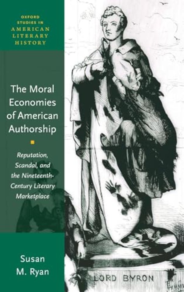 The Moral Economies of American Authorship