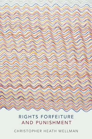 Rights Forfeiture and Punishment