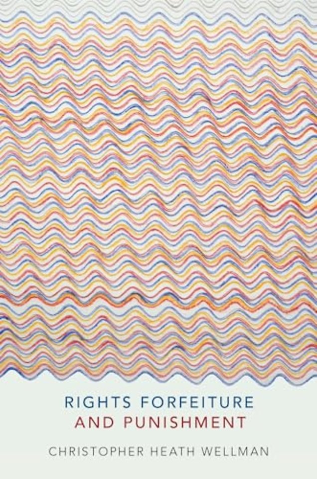 Rights Forfeiture and Punishment