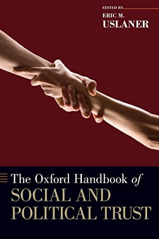 The Oxford Handbook of Social and Political Trust