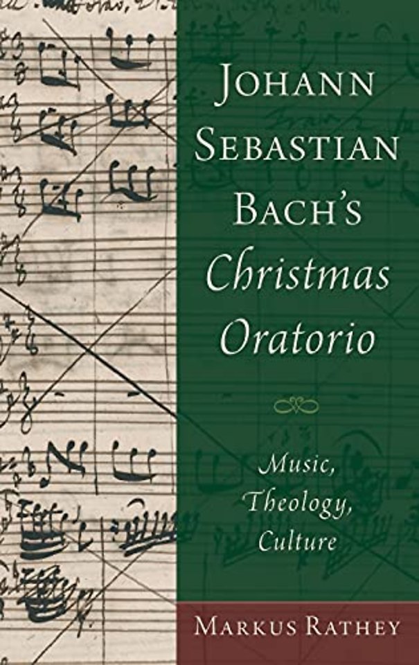 Johann Sebastian Bach's Christmas Oratorio