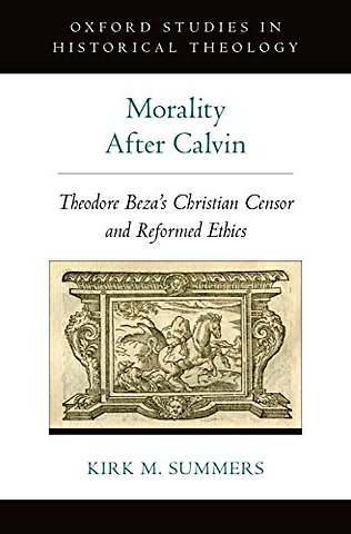 Morality After Calvin