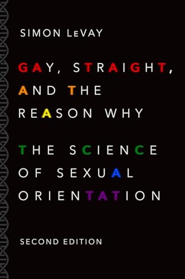 Gay, Straight, and the Reason Why