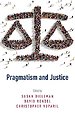 Pragmatism and Justice Pragmatism and Justice