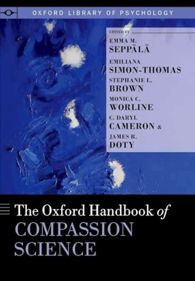The Oxford Handbook of Compassion Science
