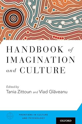 Handbook of Imagination and Culture