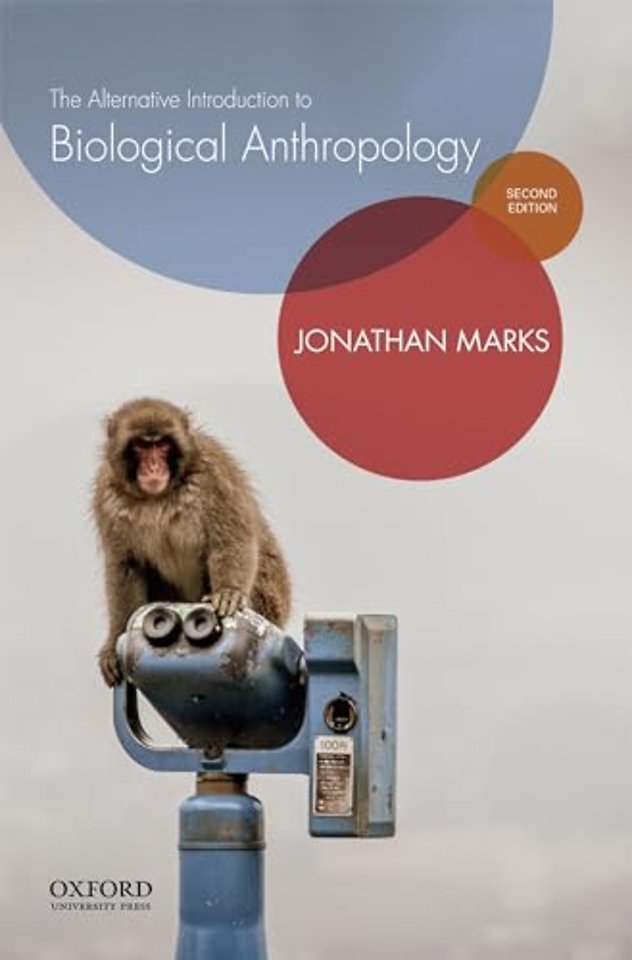 The Alternative Introduction to Biological Anthropology