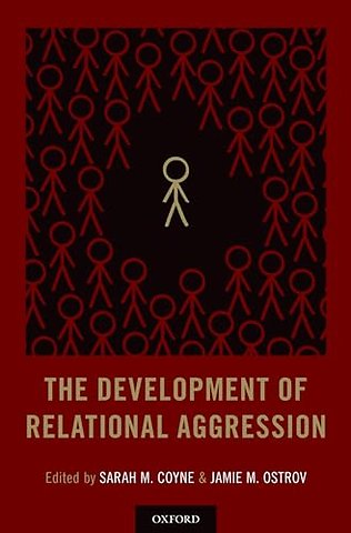 The Development of Relational Aggression