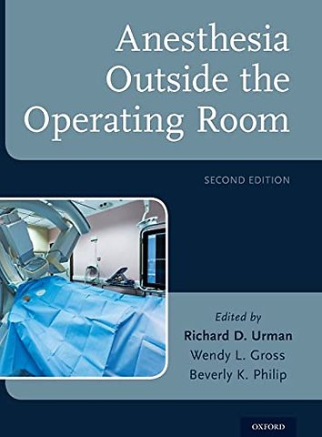 Anesthesia Outside the Operating Room