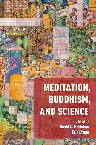 Meditation, Buddhism, and Science