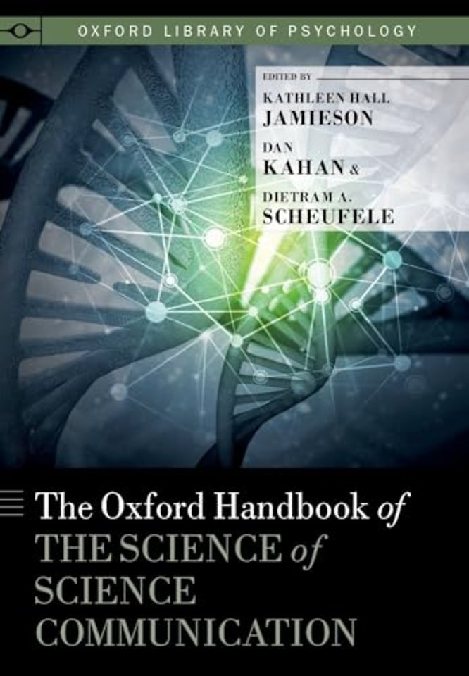 The Oxford Handbook of the Science of Science Communication