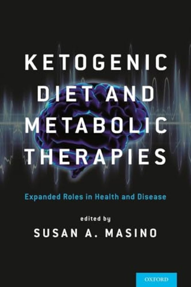 Ketogenic Diet and Metabolic Therapies
