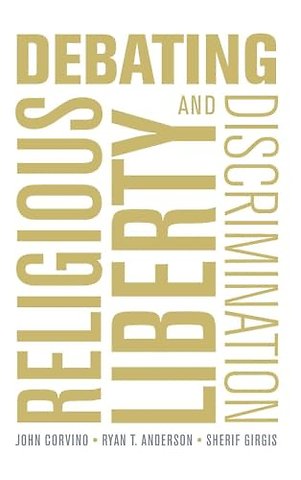 Debating Religious Liberty and Discrimination