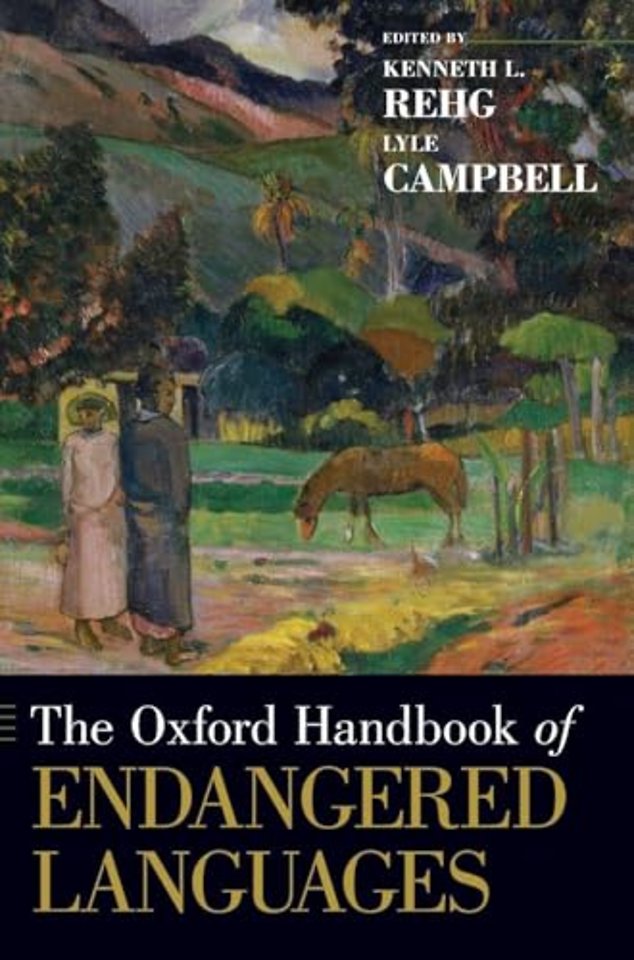 The Oxford Handbook of Endangered Languages