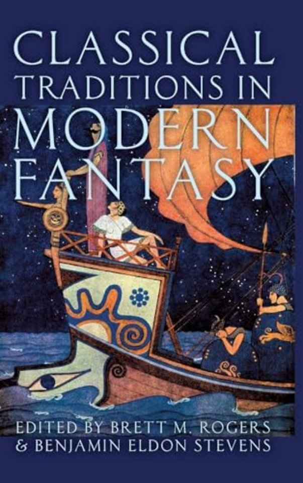 Classical Traditions in Modern Fantasy