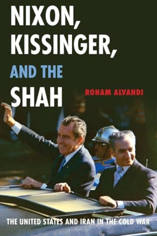 Nixon, Kissinger, and the Shah