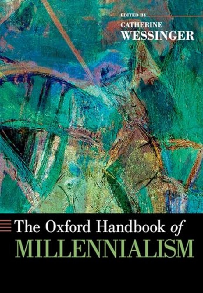 The Oxford Handbook of Millennialism