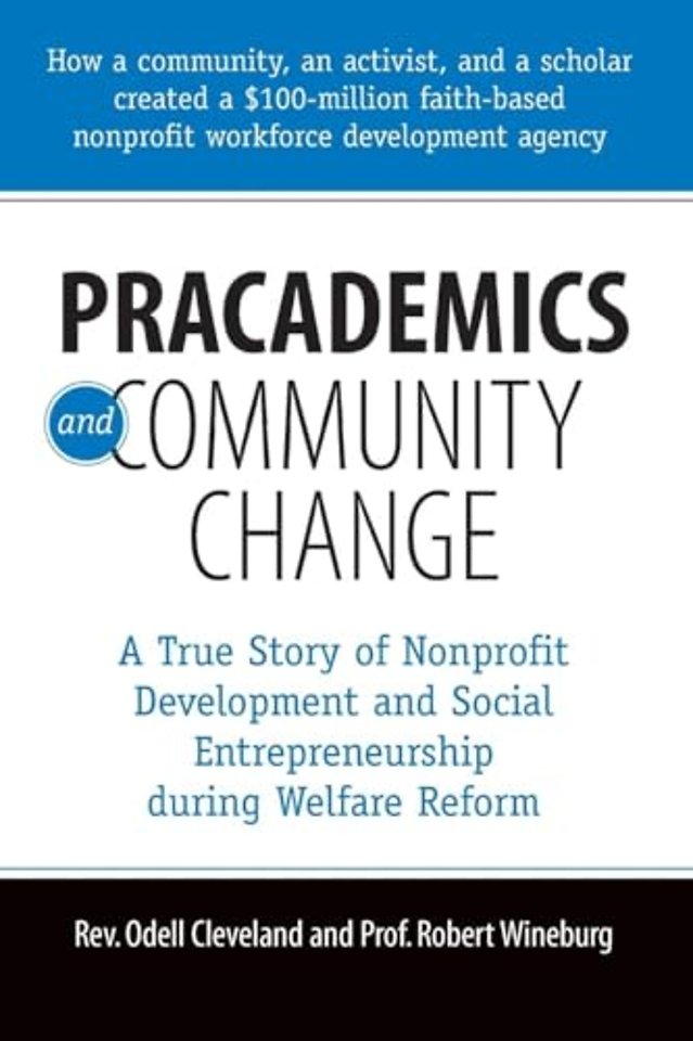 Pracademics and Community Change