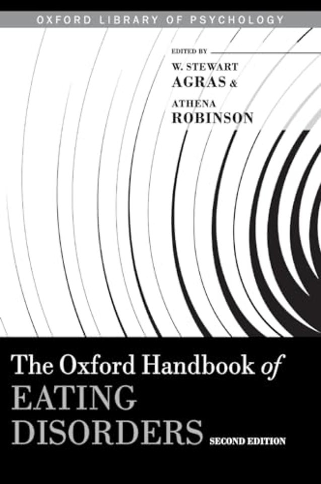The Oxford Handbook of Eating Disorders