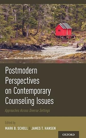 Postmodern Perspectives on Contemporary Counseling Issues