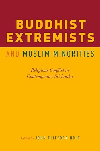 Buddhist Extremists and Muslim Minorities