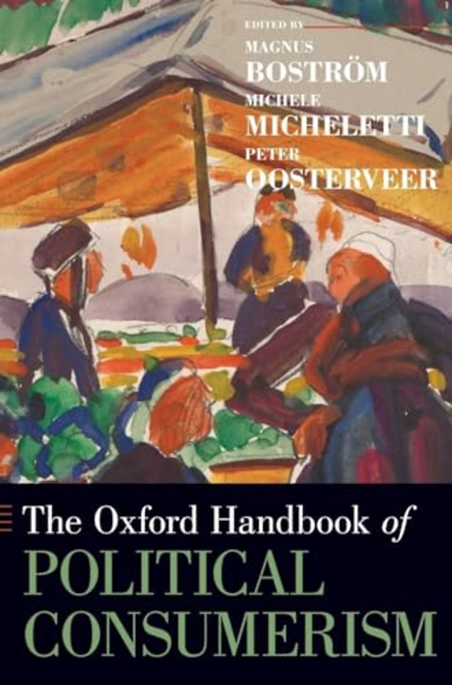 The Oxford Handbook of Political Consumerism