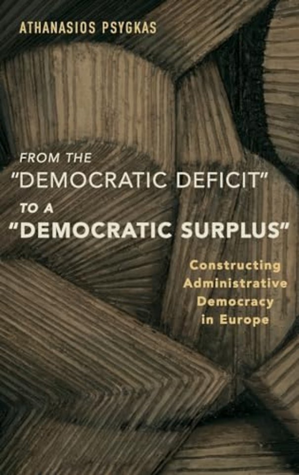 From the "Democratic Deficit" to a "Democratic Surplus"