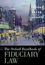 The Oxford Handbook of Fiduciary Law