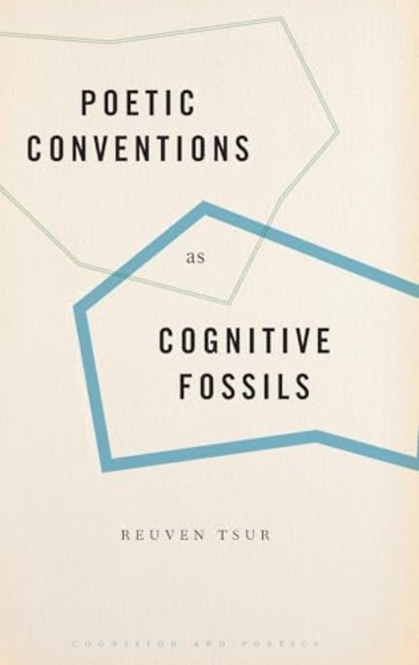 Poetic Conventions as Cognitive Fossils