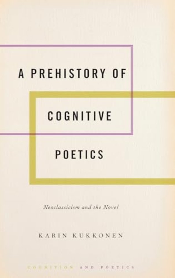 A Prehistory of Cognitive Poetics