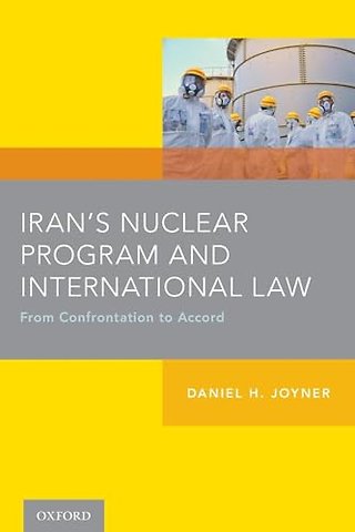 Iran's Nuclear Program and International Law