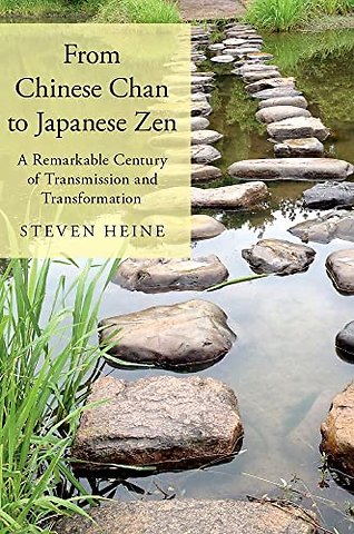 From Chinese Chan to Japanese Zen
