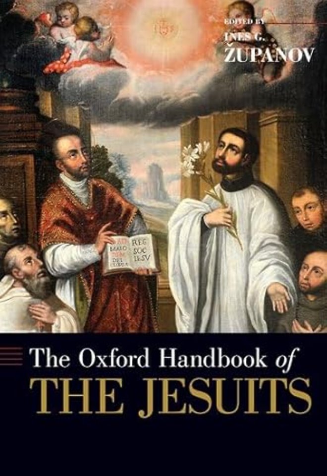 The Oxford Handbook of the Jesuits