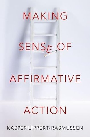 Making Sense of Affirmative Action