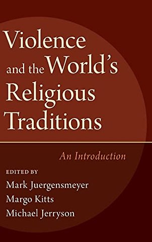 Violence and the World's Religious Traditions