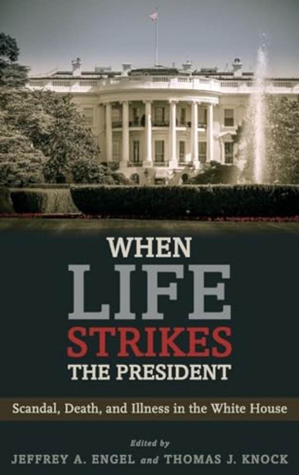 When Life Strikes the President