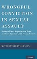 Wrongful Conviction in Sexual Assault