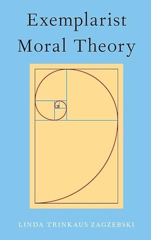 Exemplarist Moral Theory