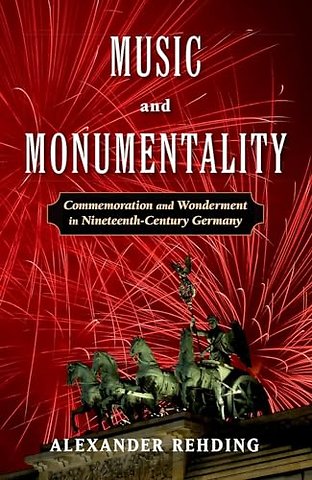 Music and Monumentality