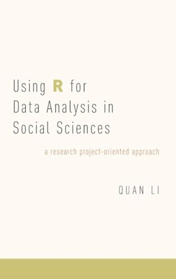 Using R for Data Analysis in Social Sciences