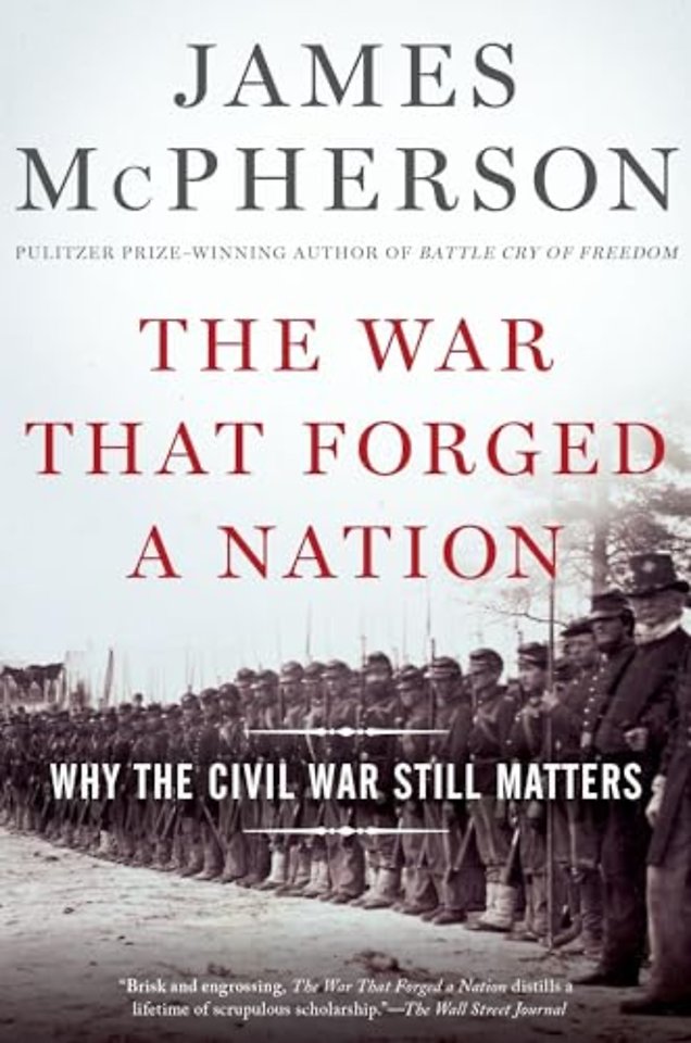 The War That Forged a Nation
