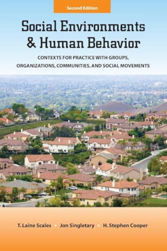 Social Environments and Human Behavior