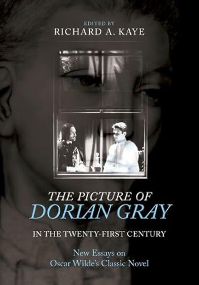 The Picture of Dorian Gray in the Twenty-First Century