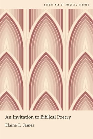 An Invitation to Biblical Poetry