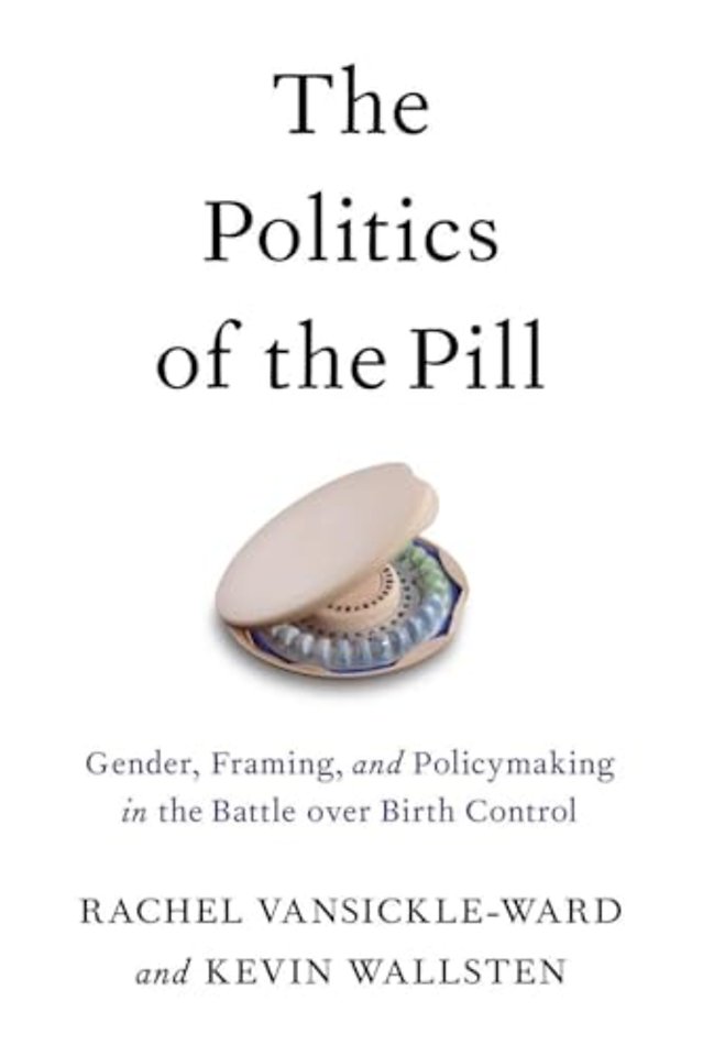 The Politics of the Pill