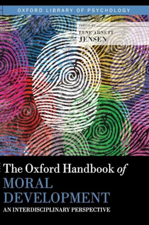 The Oxford Handbook of Moral Development