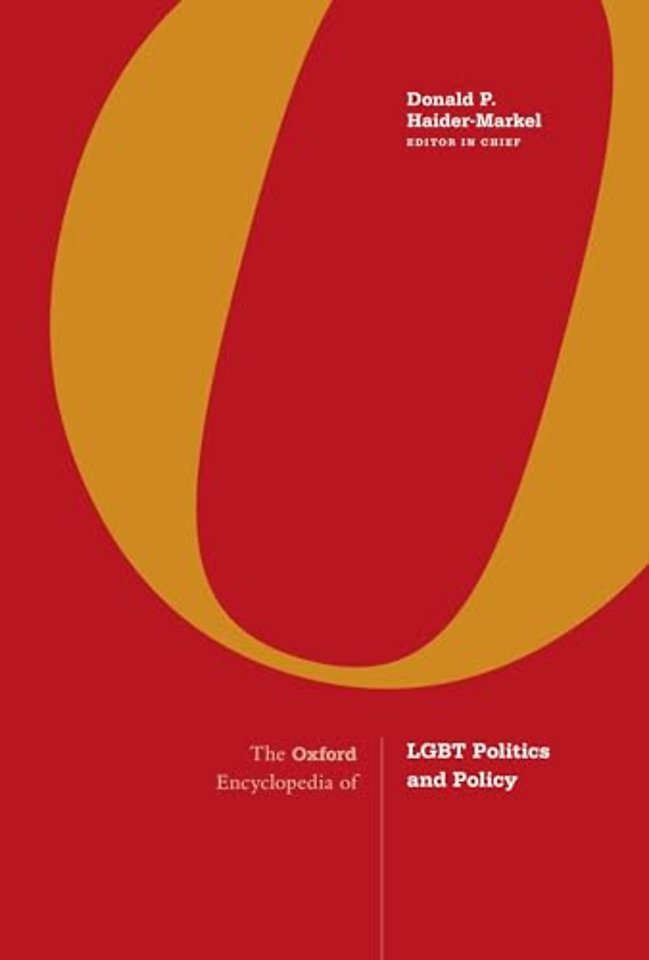 The Oxford Encyclopedia of LGBT Politics and Policy