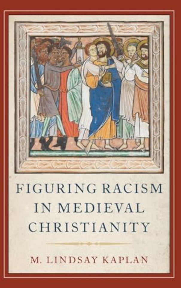 Figuring Racism in Medieval Christianity