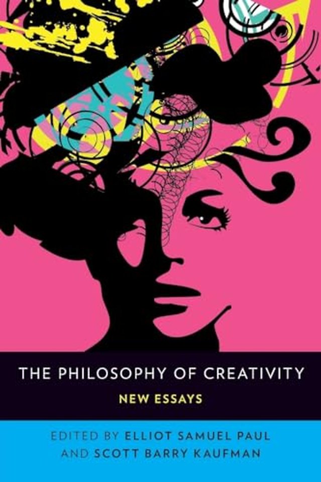 The Philosophy of Creativity