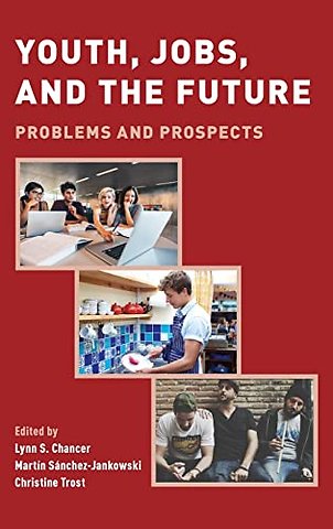 Youth, Jobs, and the Future